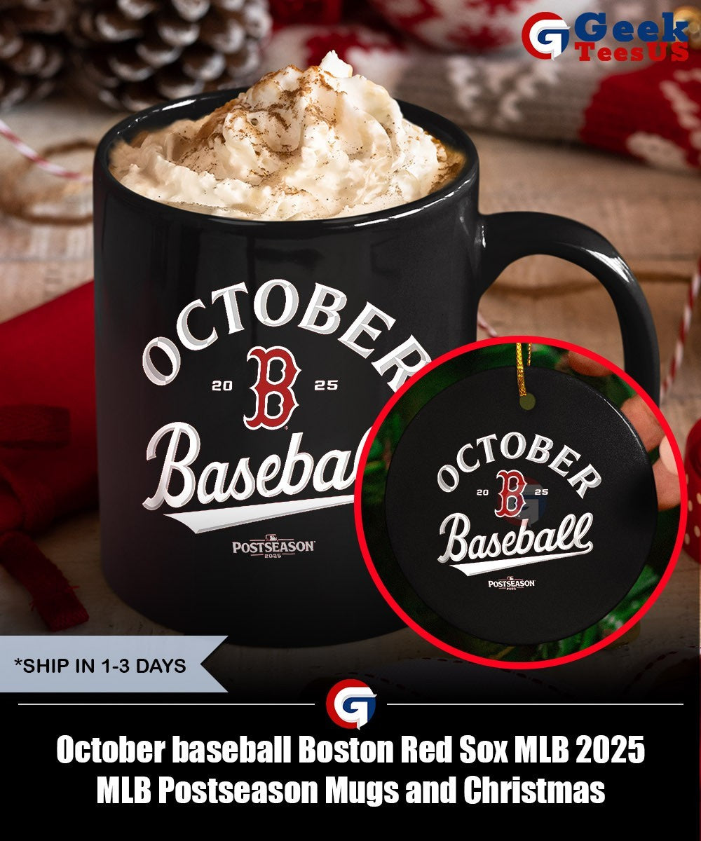 October baseball Boston Red Sox MLB 2025 MLB Postseason shirt