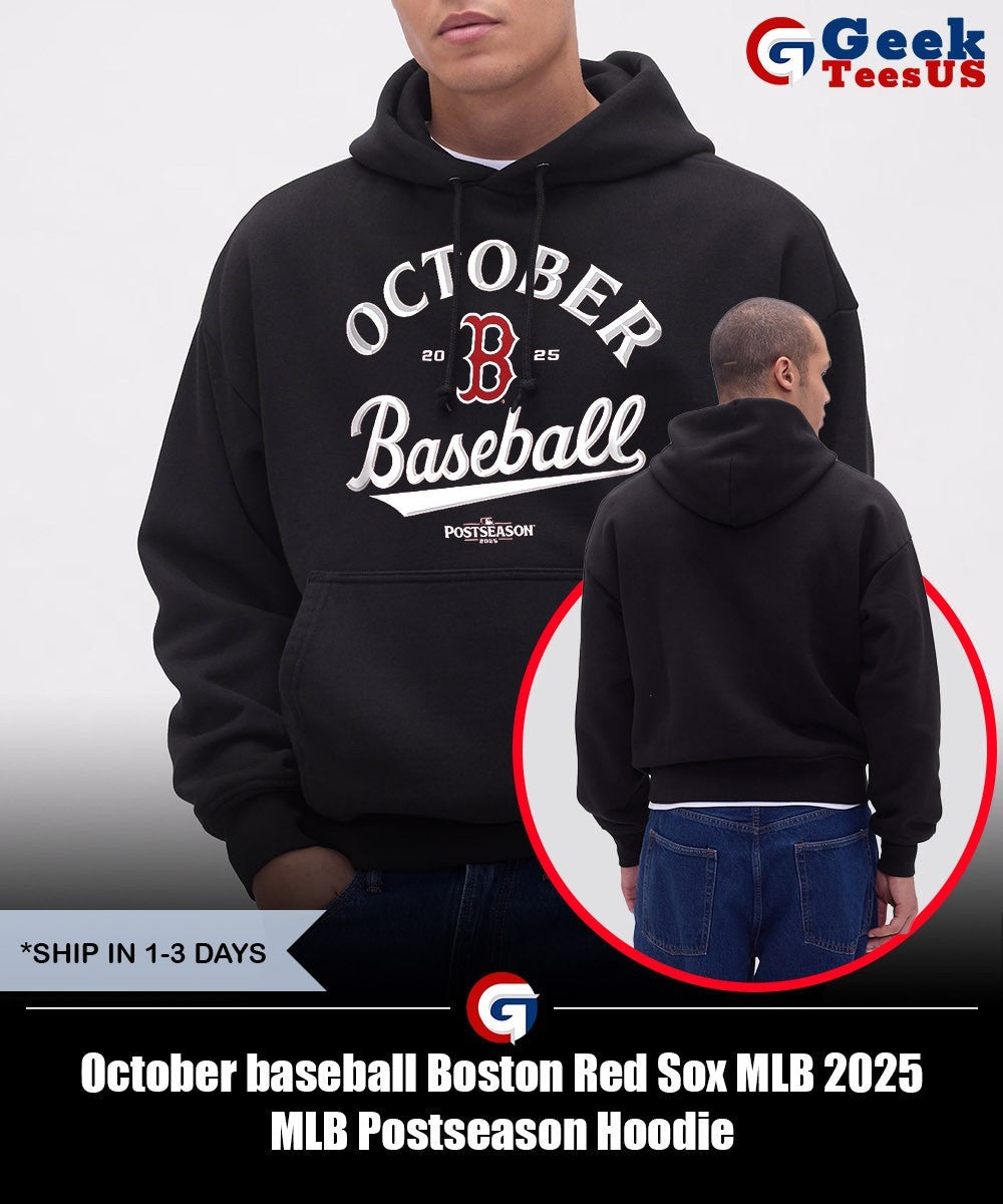 October baseball Boston Red Sox MLB 2025 MLB Postseason shirt