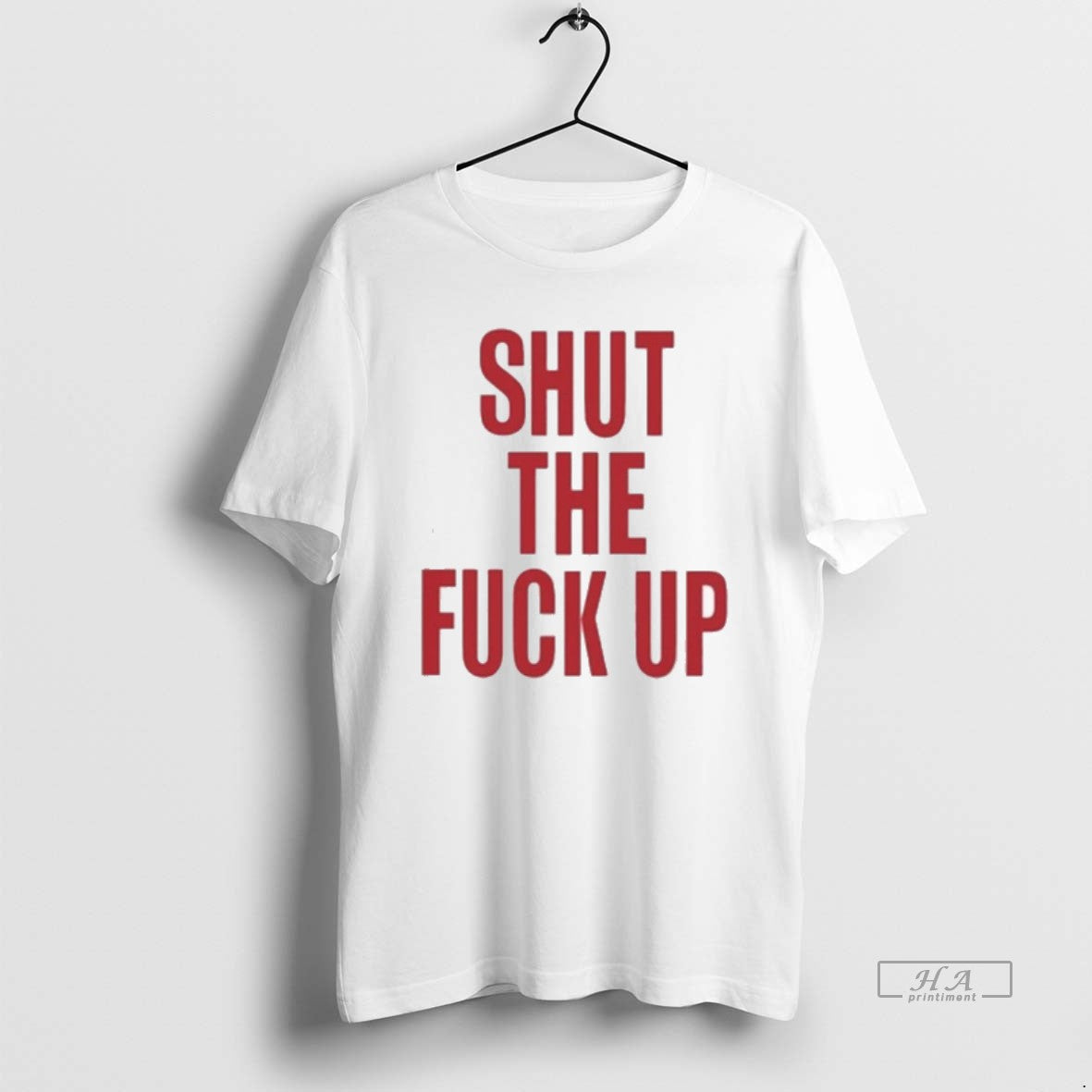 Official Arika Shut The Fuck Up T-Shirts, Hoodie, Sweatshirt | HypeDripTees.com