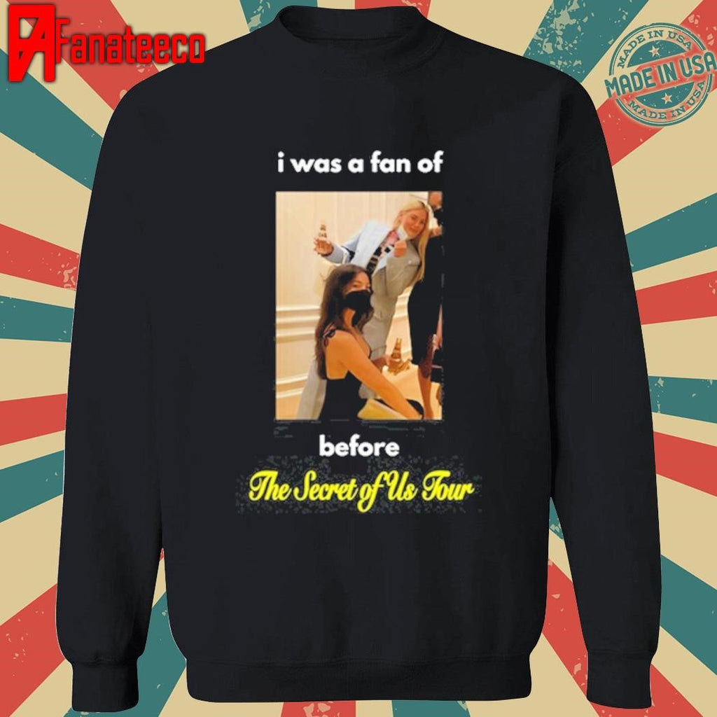 Ashemusic I Was A Fan Of Before The Secret Of Us Tour shirt