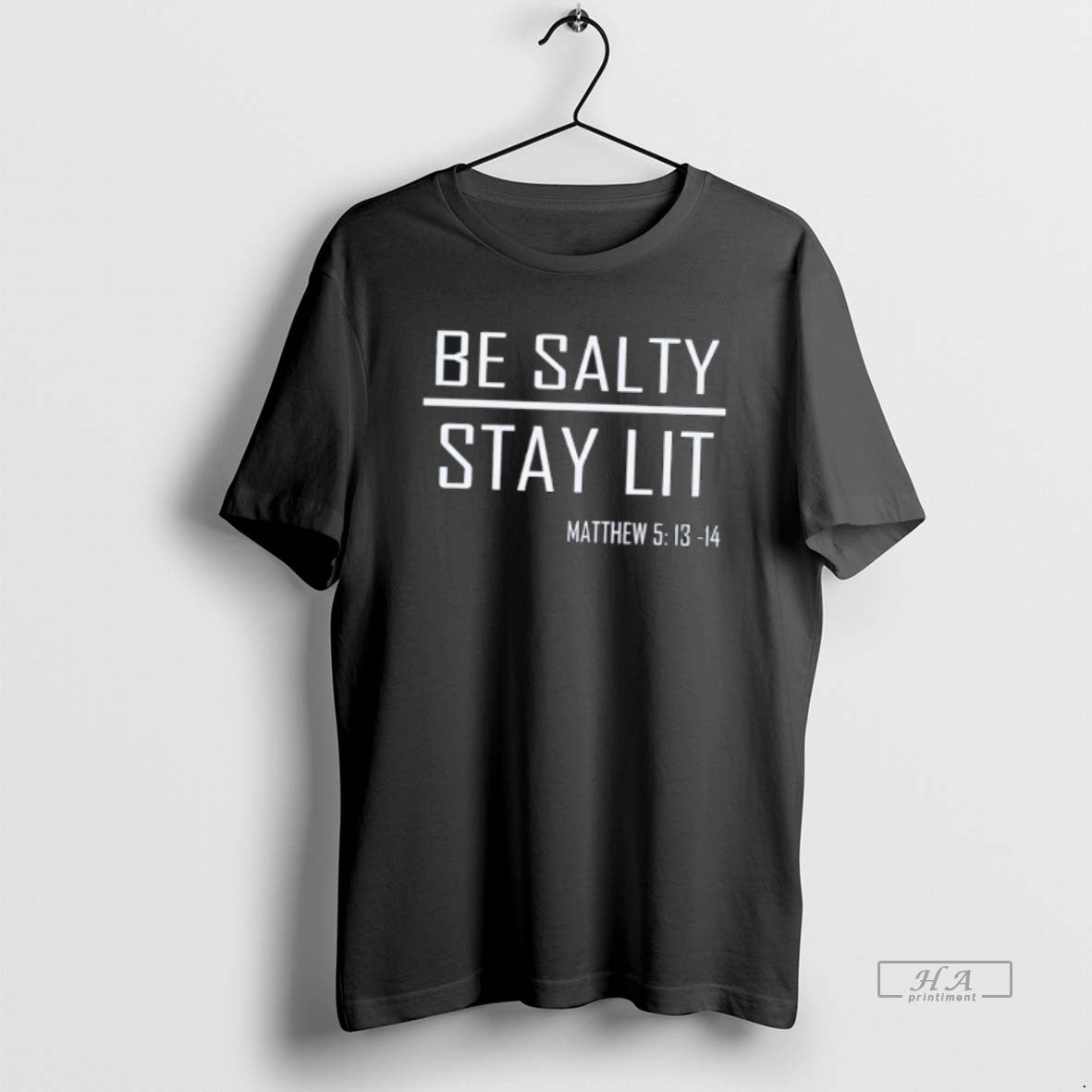 Official Be Salty Stay Lit Matthew 5 T-Shirts, Hoodie, Sweatshirt | HypeDripTees.com