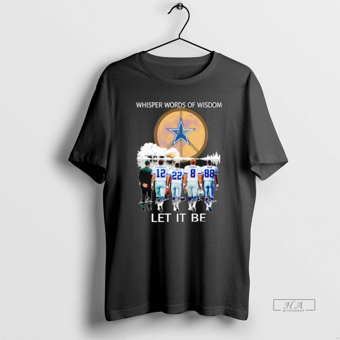 Official Dallas Cowboys Coach And Players Whisper Words Of Wisdom Let It Be Signature T-Shirts, Hoodie, Sweatshirt
