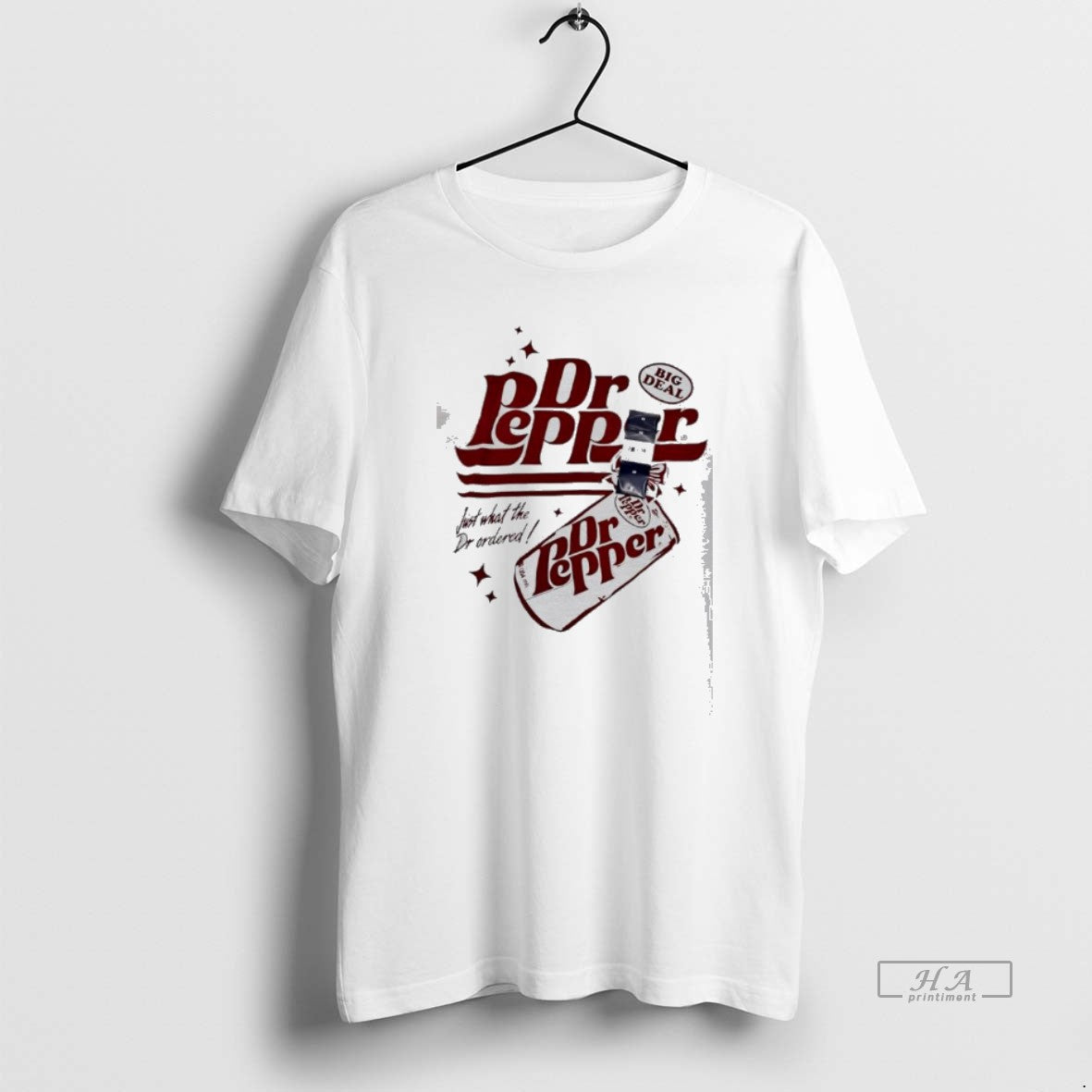 Official Dr Pepper Big Deal Just What The Dr Ordered T-Shirts, Hoodie, Sweatshirt | HypeDripTees.com
