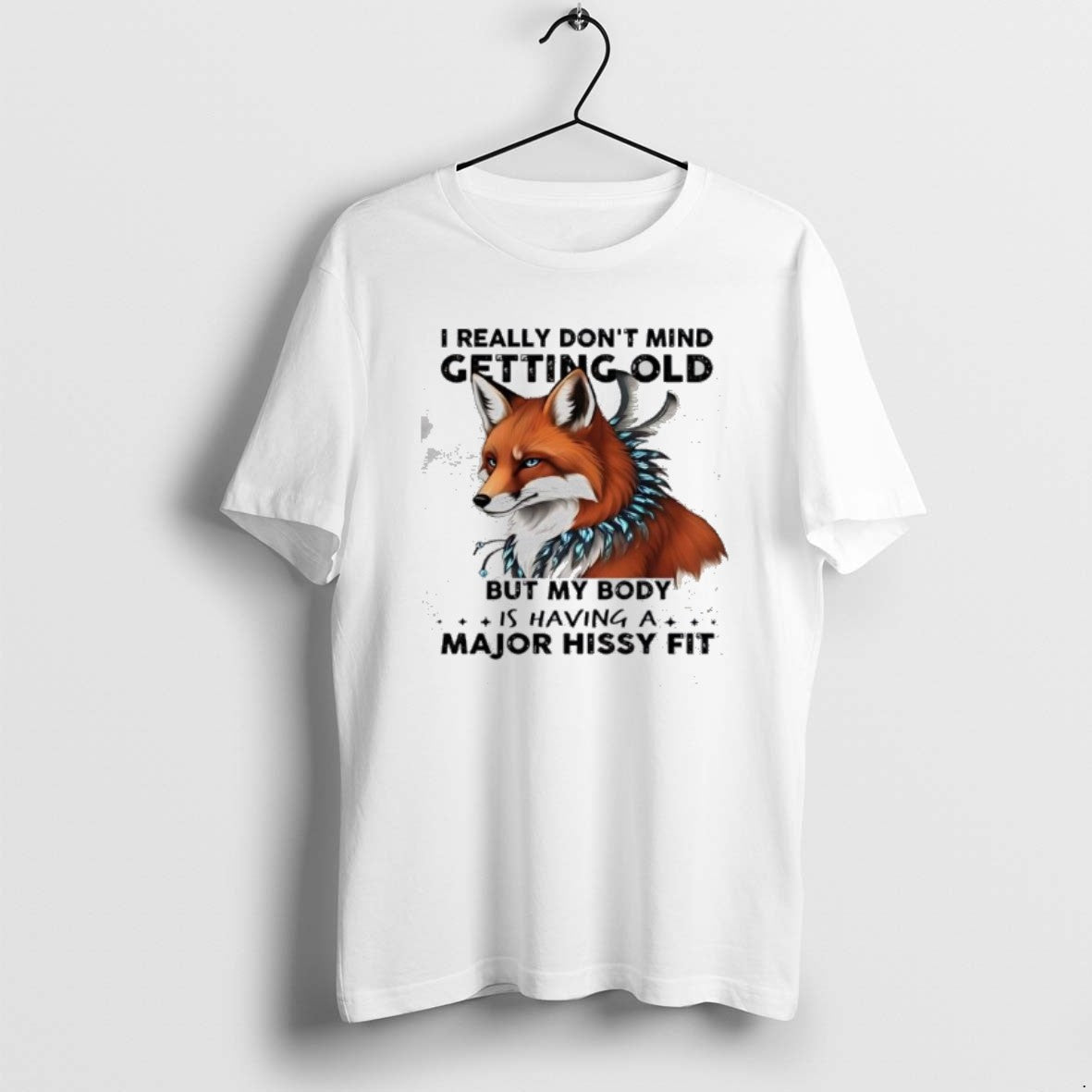 Official Fox I Really Dont Mind Getting Old But My Body Is Having A Major