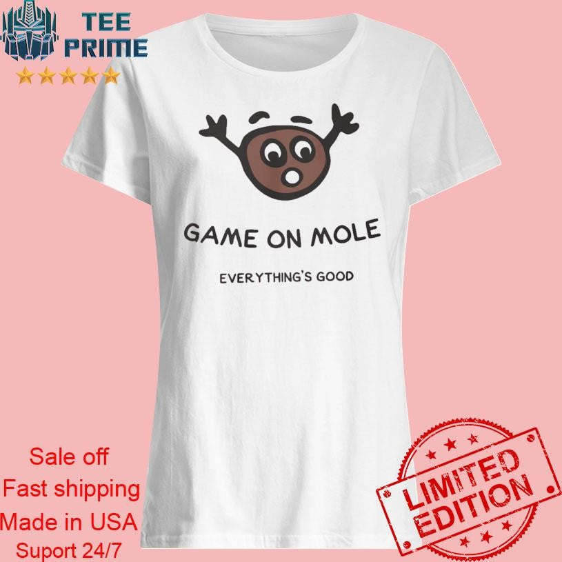 Game On Mole Shirt