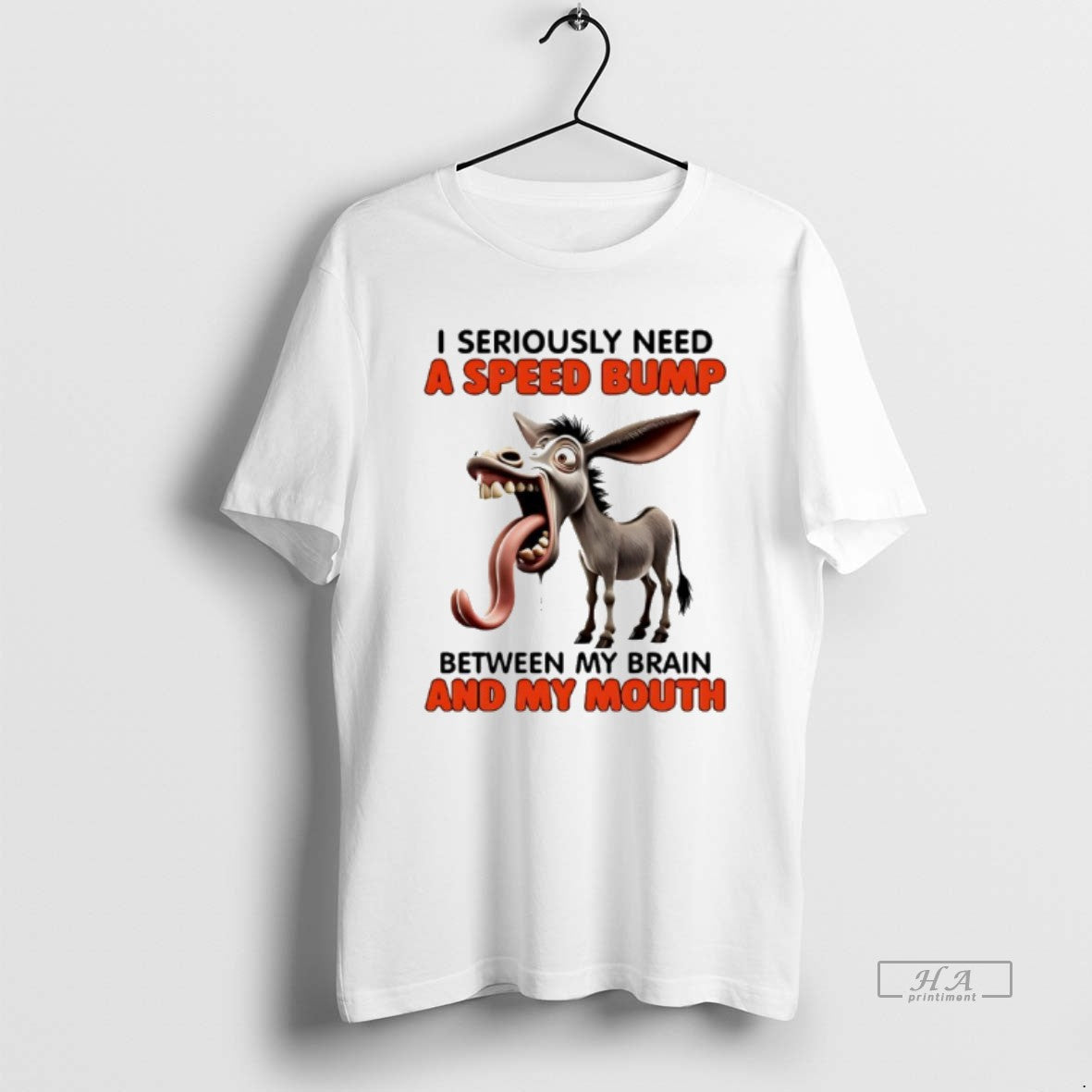 Official Horse I Seriously Need A Speed Bump Between My Brain And My Mouth T-Shirts, Hoodie, Sweatshirt | HypeDripTees.com