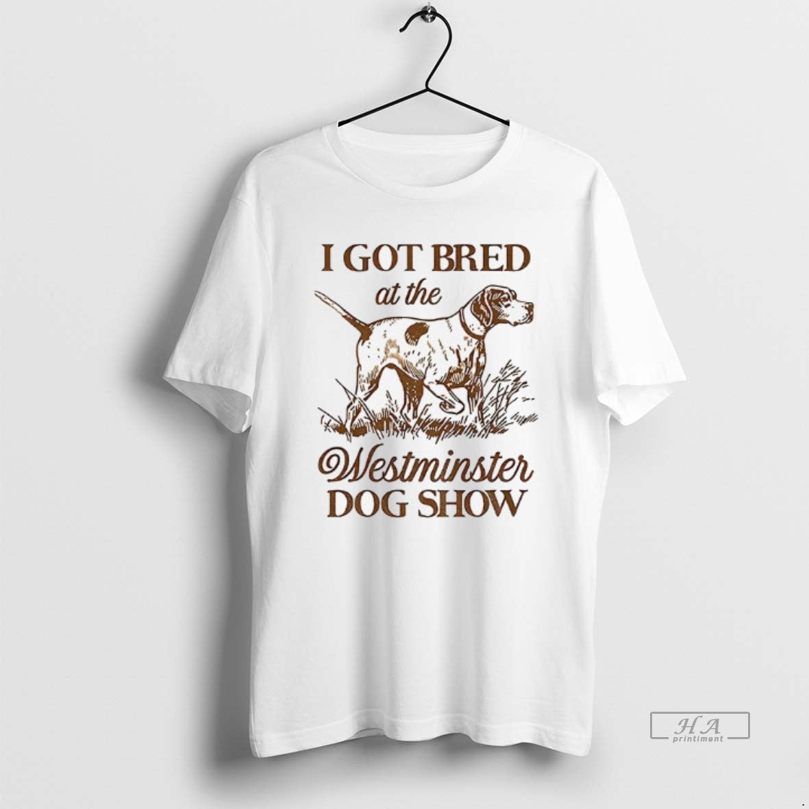 Official I Got Bred At The Westminster Dog Show Vintage T-Shirts, Hoodie, Sweatshirt | HypeDripTees.com