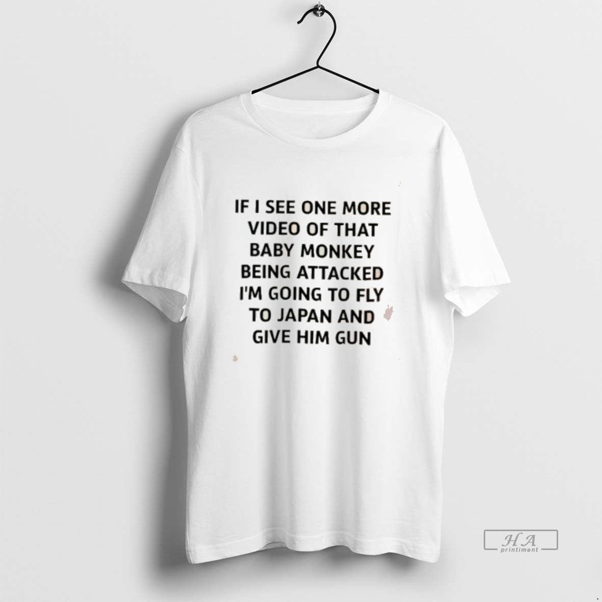 Official If I See One More Video Of That Baby Monkey Being Attacked Im Going T-Shirts, Hoodie, Sweatshirt | HypeDripTees.com