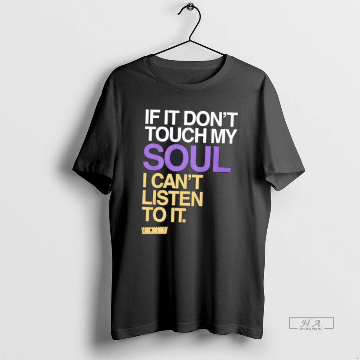 Official If You Dont Touch My Soul I Cant Listen To It Big Krit Tee Hoodie, Sweatshirt | HypeDripTees.com