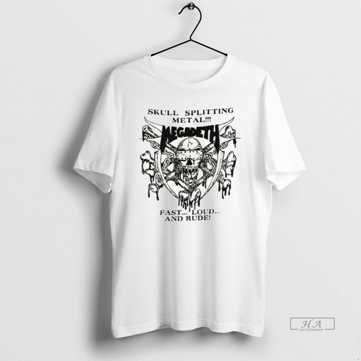 Official Megadeth Skull Splitting Metal Fast Loud And Rude T-Shirts, Hoodie, Sweatshirt | HypeDripTees.com
