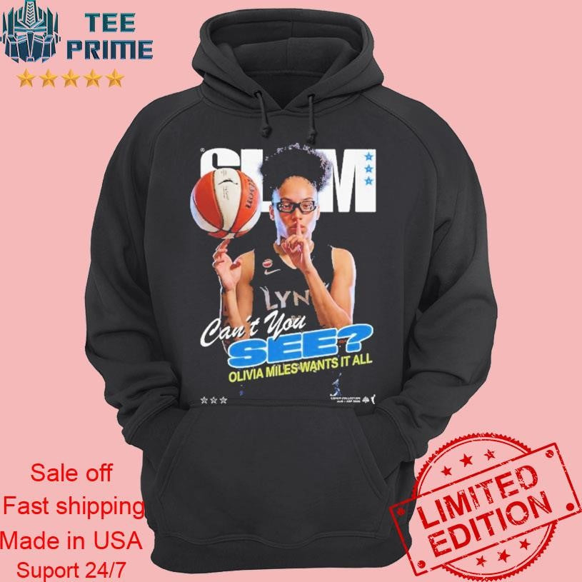 Olivia Miles Slam Shirt Can’t You See OLIVIA MILES WANTS IT ALL Shirt