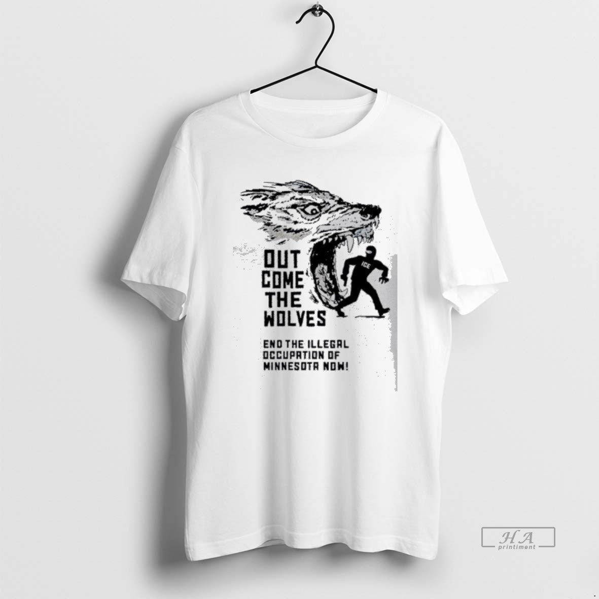 Official Out Come The Wolves End The Illegal Occupation Of Minnesota Now Wolf T-Shirts, Hoodie, Sweatshirt | HypeDripTees.com