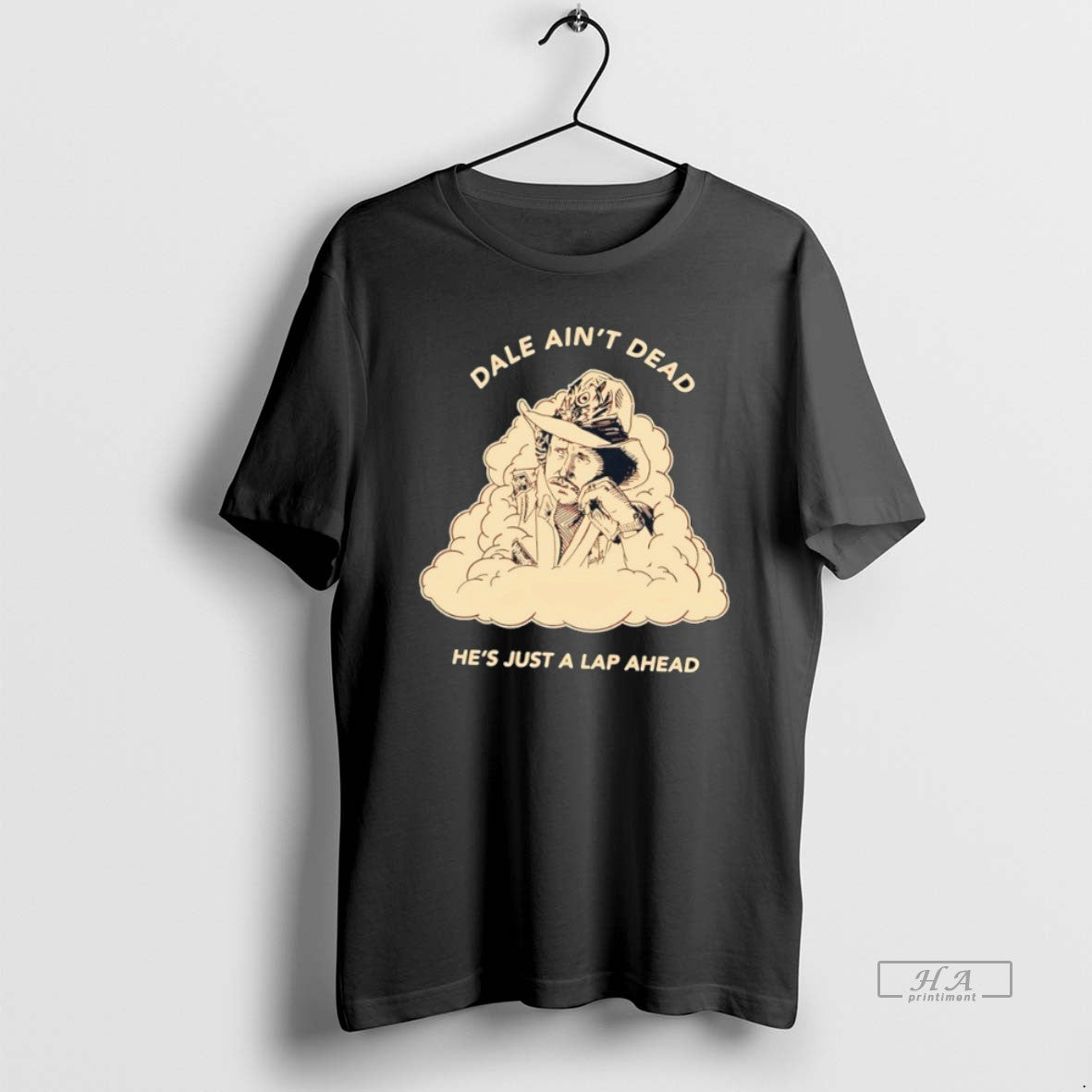 Official Rubbin Dale Aint Dead Hes Just A Lap Ahead T-Shirts, Hoodie, Sweatshirt | HypeDripTees.com