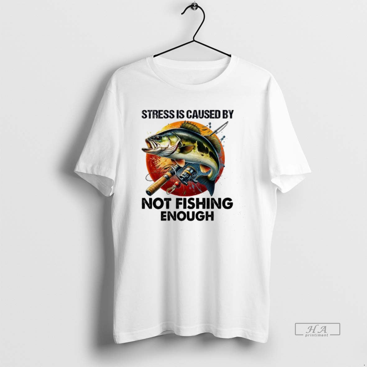 Official Stress Is Caused By Not Fishing Enough Sea _e2_80_8b_e2_80_8bbass T-Shirts, Hoodie, Sweatshirt | HypeDripTees.com