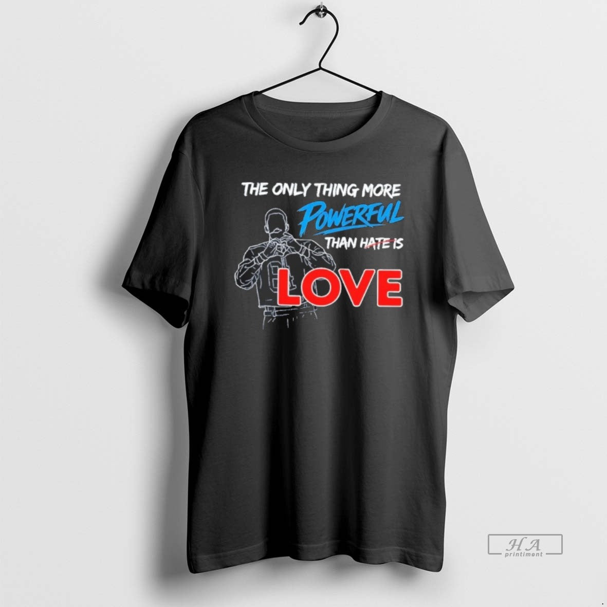 Official The Only Thing More Powerful Than Hate Is Love Bad Bunny T-Shirts, Hoodie, Sweatshirt | HypeDripTees.com