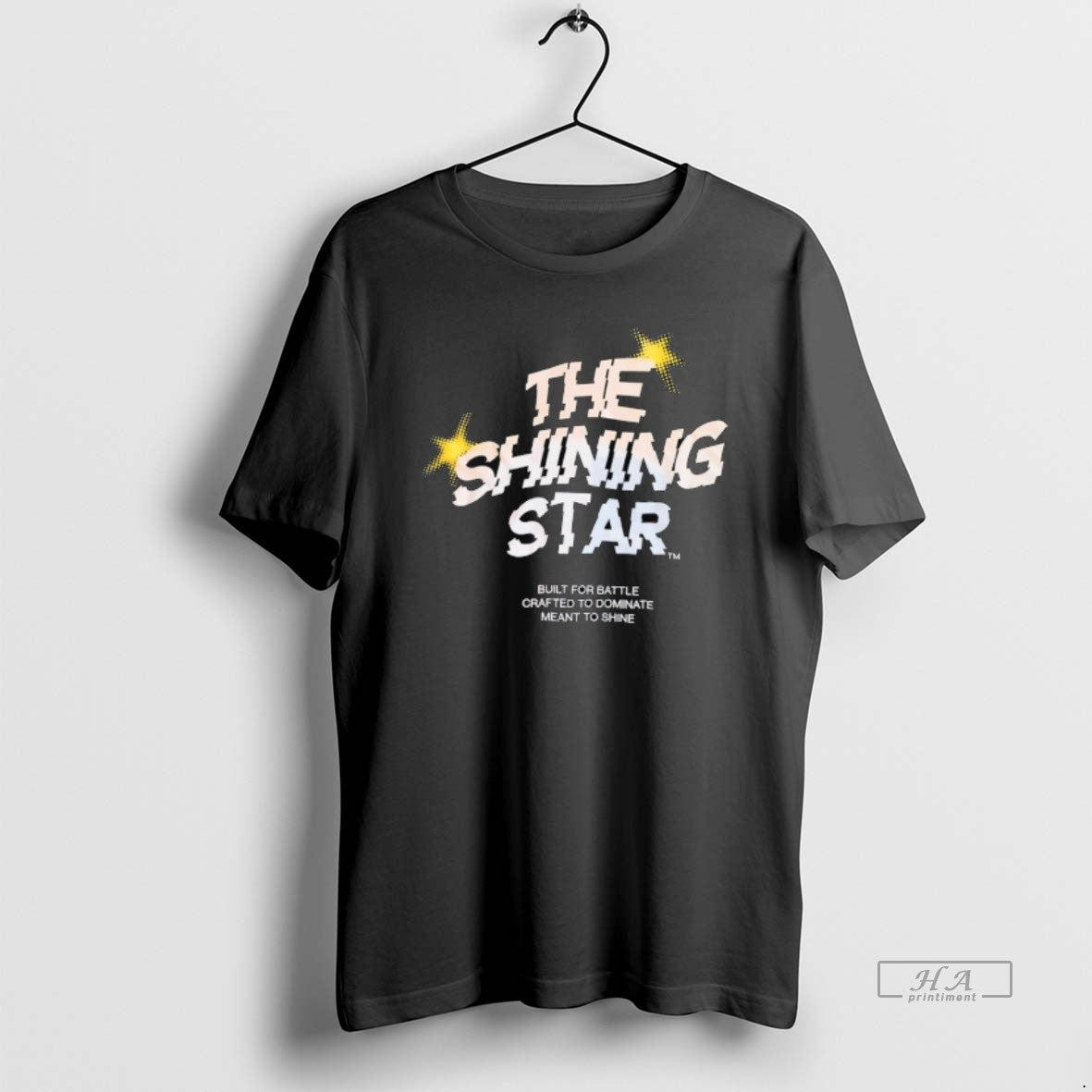 Official The Shining Star Built For Battle Crafted To Dominate Meant To Shine T-Shirts, Hoodie, Sweatshirt | HypeDripTees.com