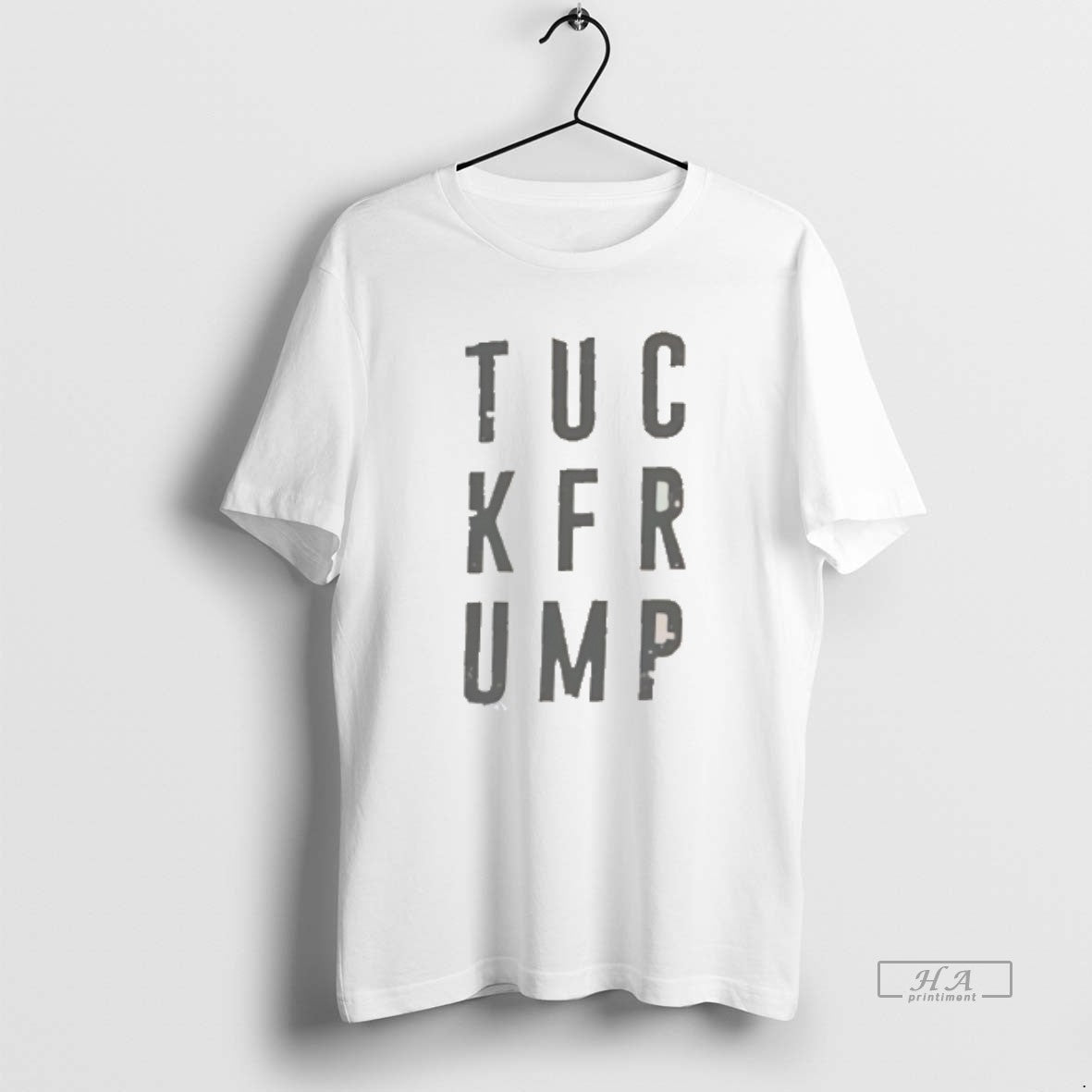Official Tuck Frump Anti Trump Tee Hoodie, Sweatshirt | HypeDripTees.com