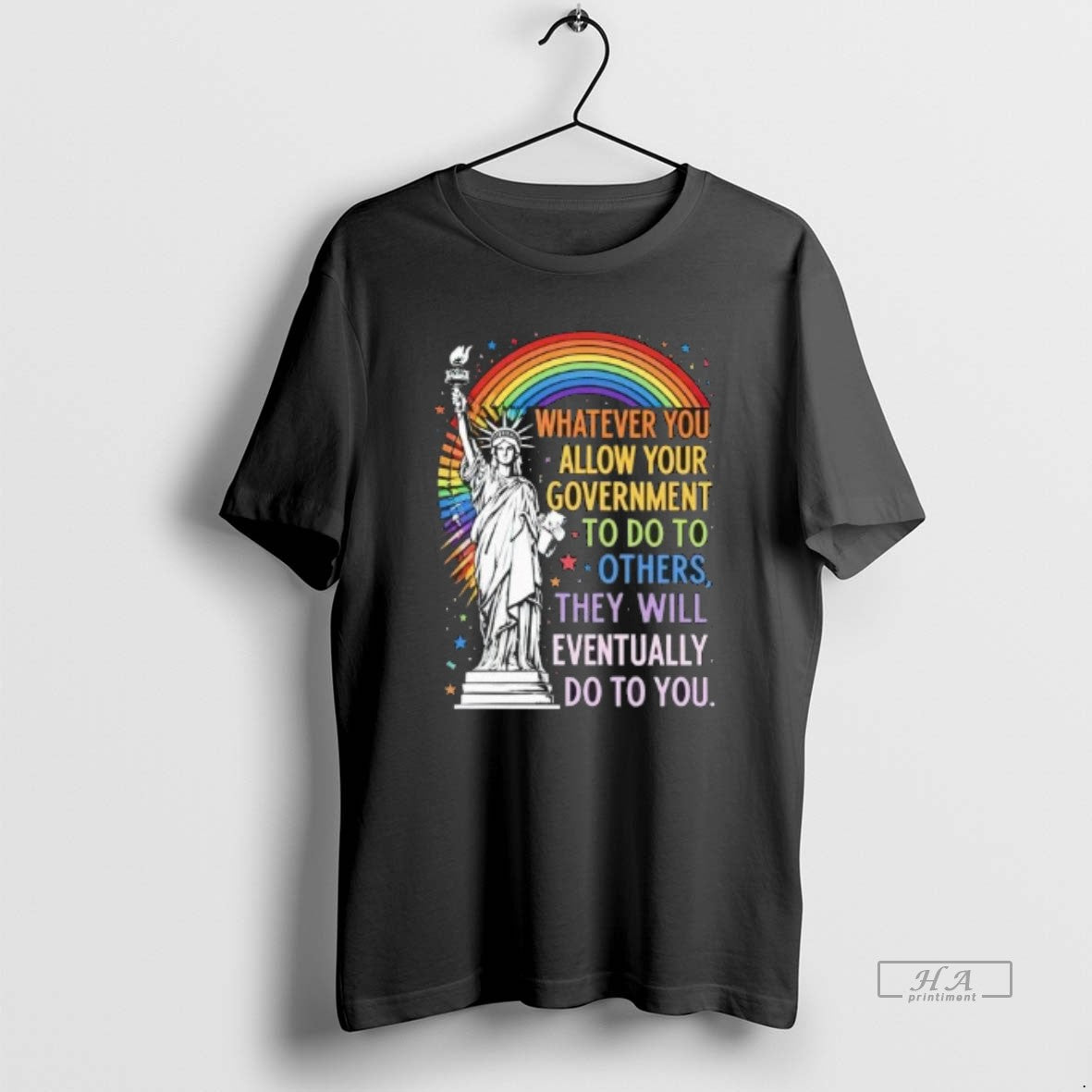Official Whatever You Allow Your Government To Do To Others They Will Eventually Do To T-Shirts, Hoodie, Sweatshirt