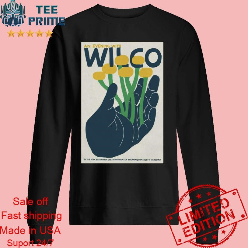 Wilco Greenfield Lake Amphitheater Wilmington, NC 07 13 2026 Poster Shirt
