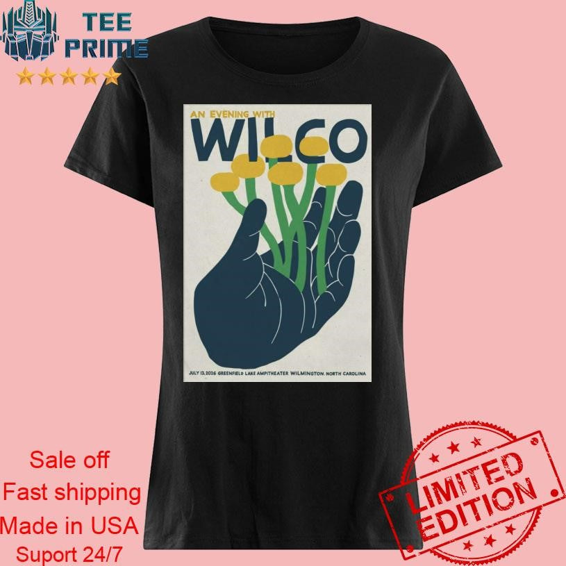 Wilco Greenfield Lake Amphitheater Wilmington, NC 07 13 2026 Poster Shirt