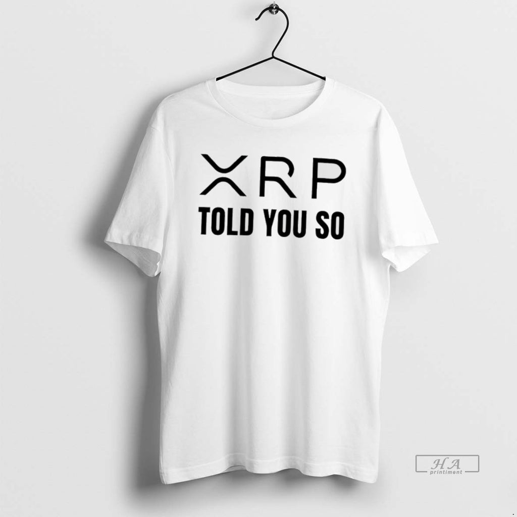 Official Xrp Told You So