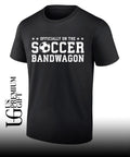 Officially On The Soccer Bandwagon shirt