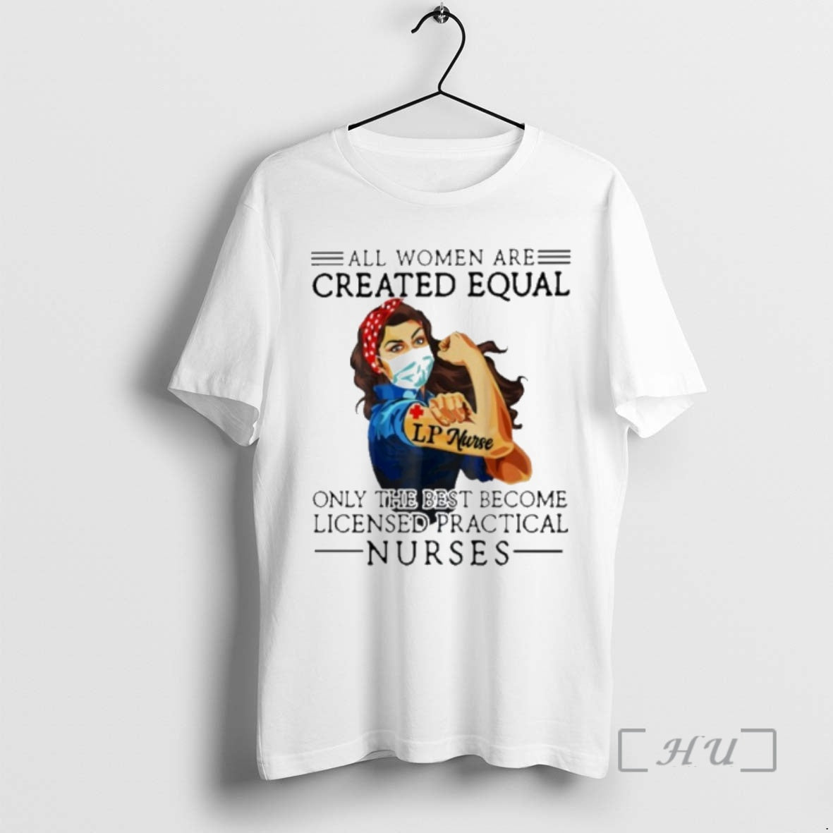 Officials All Men Are Created Equal Only The Best Become Practical Nurse Premium T Shirts Hoodie, Sweatshirt
