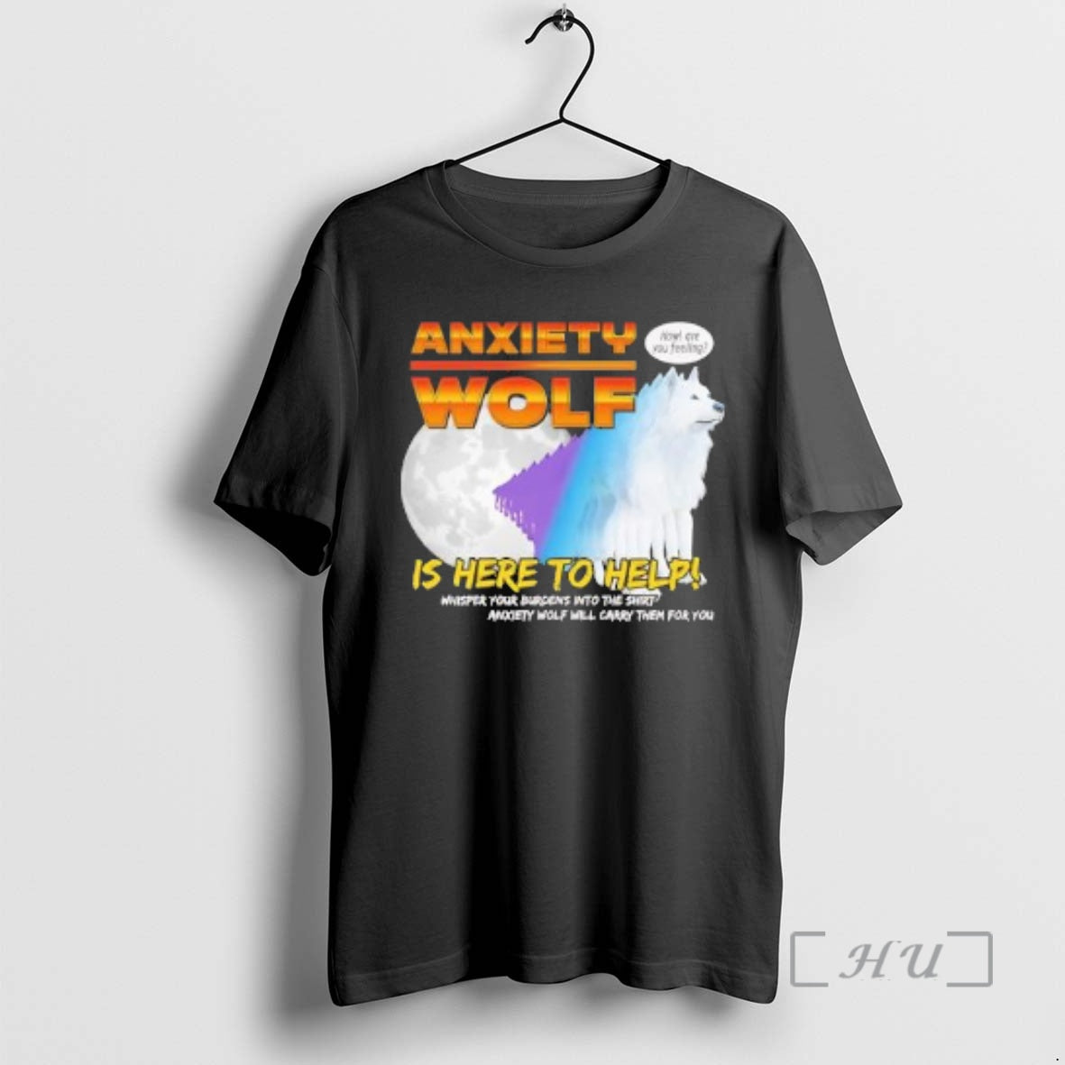 Officials Anxiety Wolf Is Here To Help Whisper Your Burdens Into The Premium T Shirts Hoodie, Sweatshirt | HypeDripTees.com