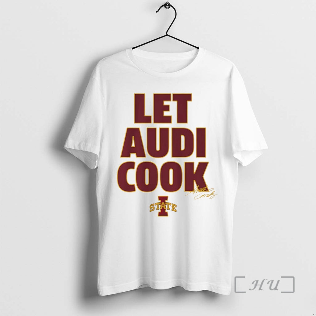 Officials Audi Crooks Iowa State Cyclones Basketball Let Audi Cook Signature Circle Premium T Shirts