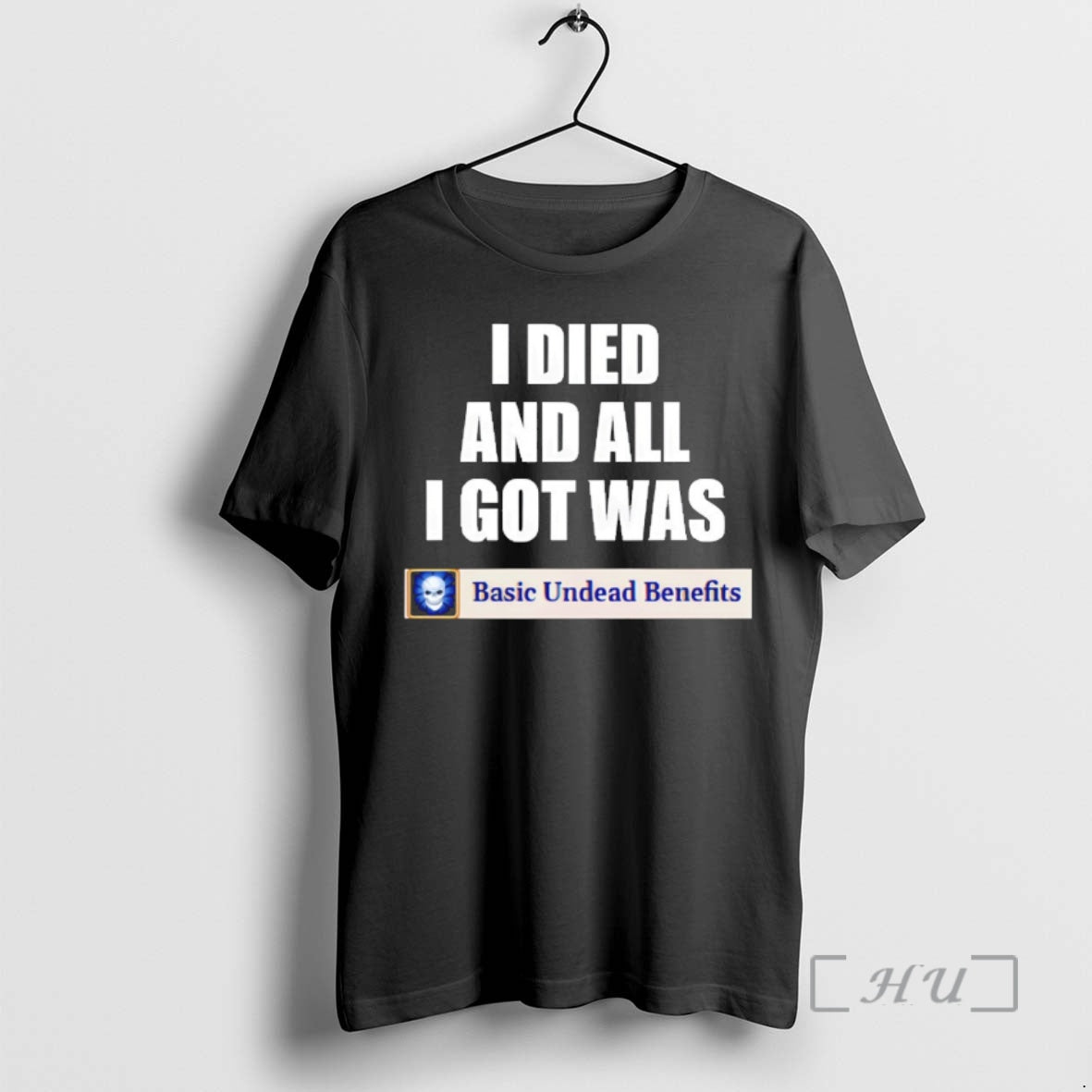 Officials Basic Undead Benefits I Died And All I Got Was Premium T Shirts Sweater Hoodie, Sweatshirt | HypeDripTees.com