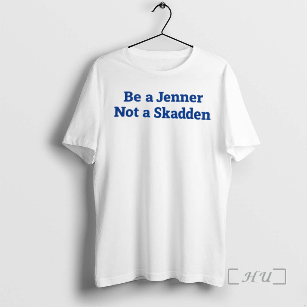 Officials Be A Jenner Not A Skadden