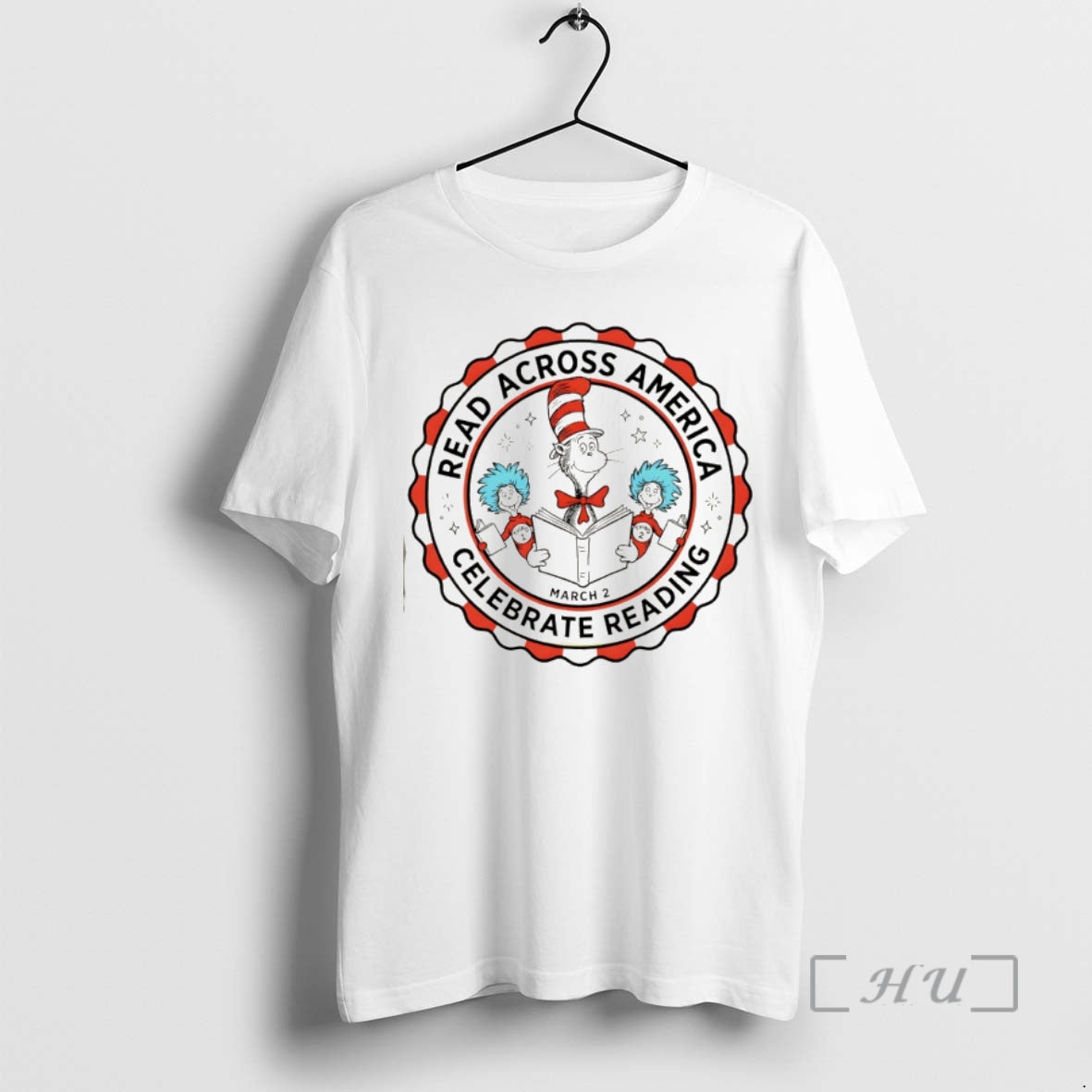 Officials Cat In The Hat Read Across America Celebrate Reading March 2 Premium T Shirts Hoodie, Sweatshirt | HypeDripTees.com