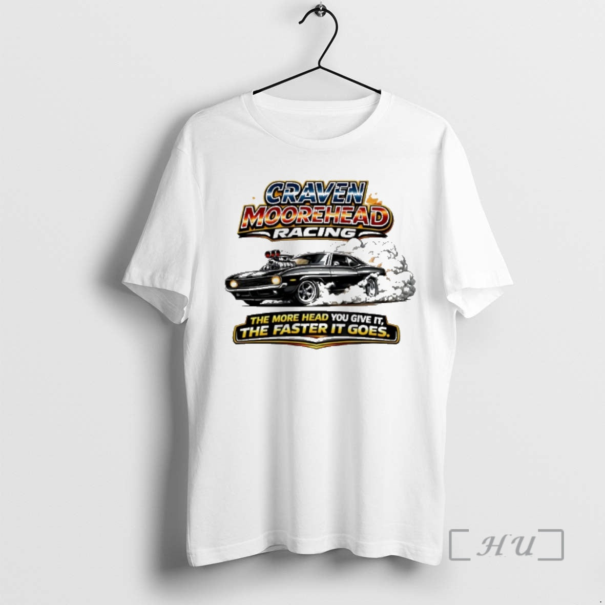 Officials Craven Moorehead Racing The More Head You Give It The Faster It Goes Premium T-Shirts, Hoodie, Sweatshirt