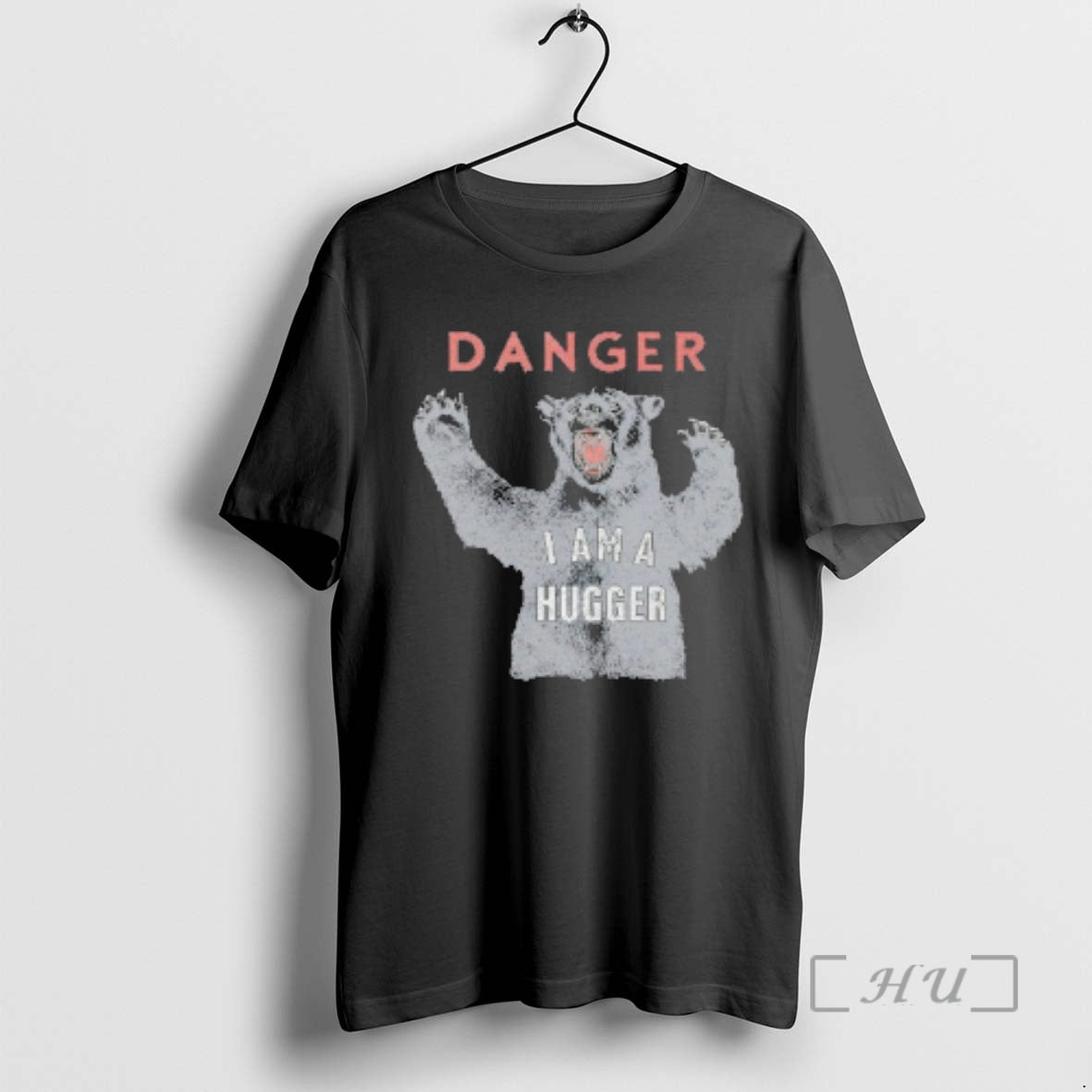 Officials Danger I Am A Hugger T-Shirts, Hoodie, Sweatshirt | HypeDripTees.com