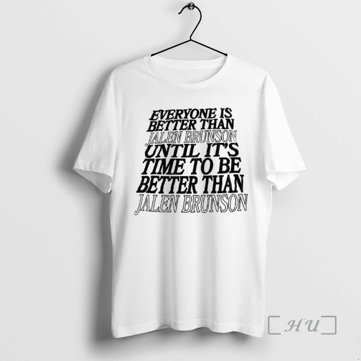Officials Everyone Is Better Than Jalen Brunson Until Its Time To Be Better Than Jalen T-Shirts, Hoodie, Sweatshirt