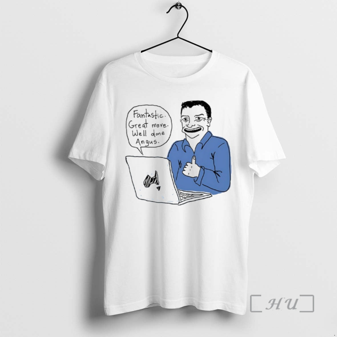 Officials Fantastic Great Move Well Done Angus Taylor Meme T-Shirts, Hoodie, Sweatshirt | HypeDripTees.com