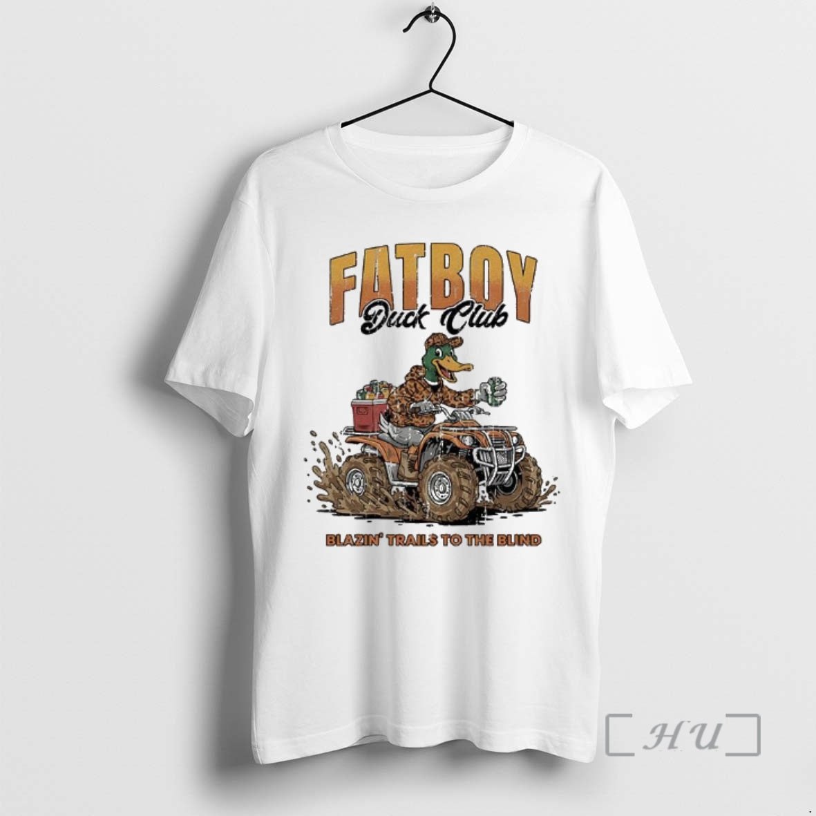 Officials Fat Boy Duck Club Blazin Trails To The Blind Muddin Duck Hunter Premium T-Shirts, Hoodie, Sweatshirt