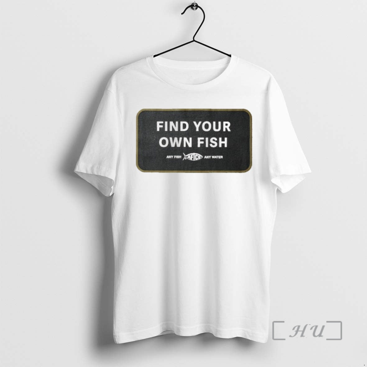 Officials Find Your Own Fish Any Fish Any Water T T-Shirts, Hoodie, Sweatshirt | HypeDripTees.com