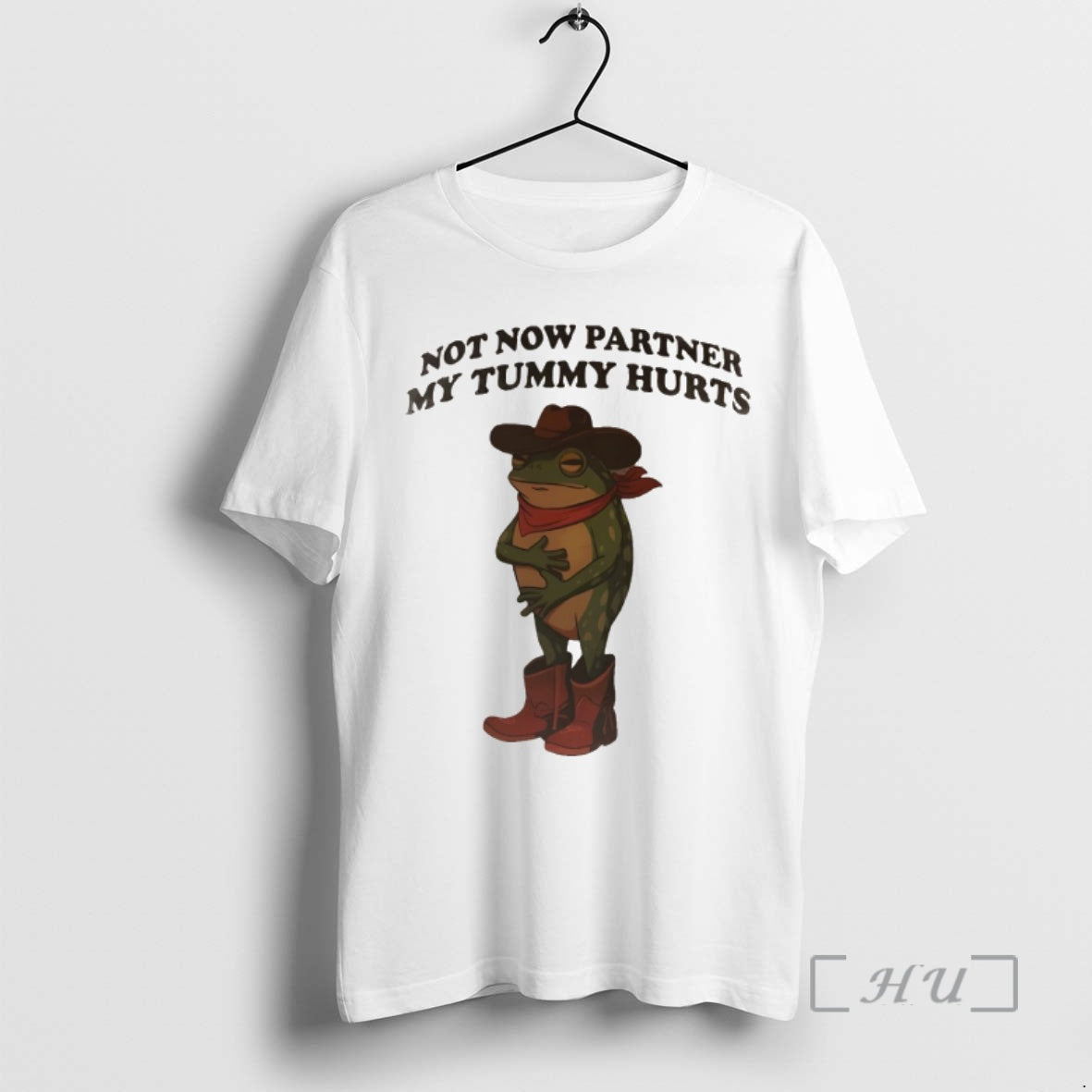 Officials Frog Cowboy Not Now Partner My Tummy Hurts Vintage Funny Premium T Shirts Sweater Hoodie, Sweatshirt