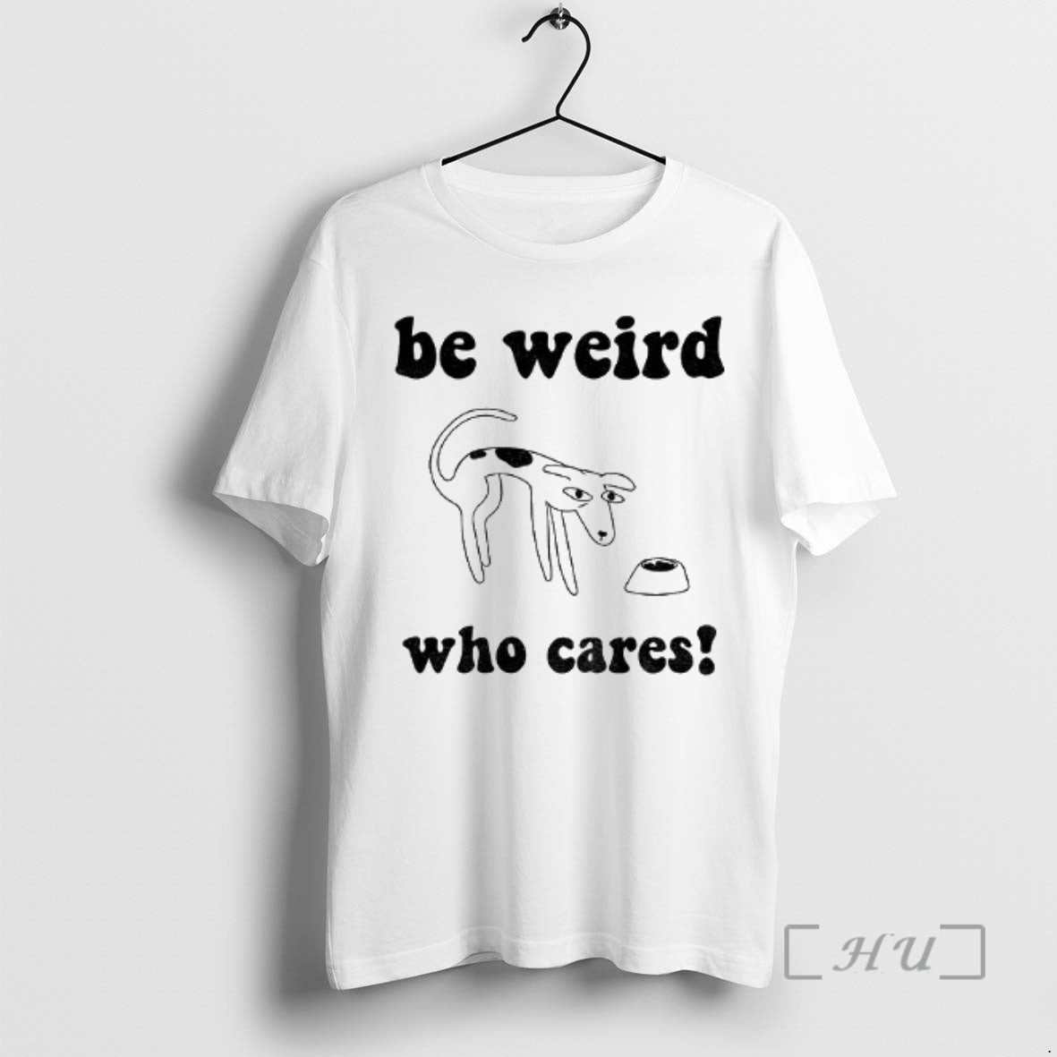 Officials Funny Dog Be Weird Who Cares T-Shirts, Hoodie, Sweatshirt | HypeDripTees.com
