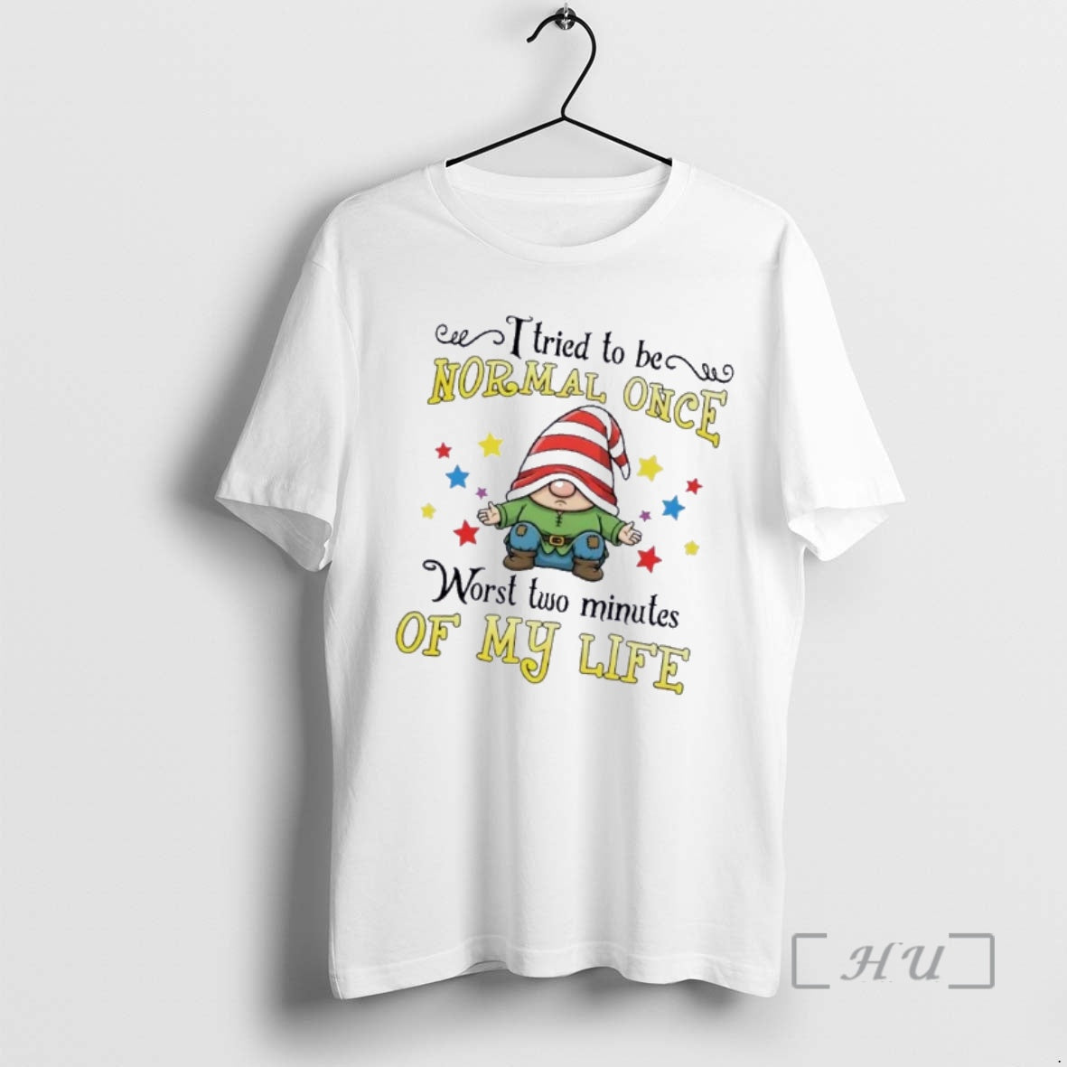 Officials Gnomes I Tried To Be Normal Once Worst Two Minutes Of My Life Premium T-Shirts, Hoodie, Sweatshirt