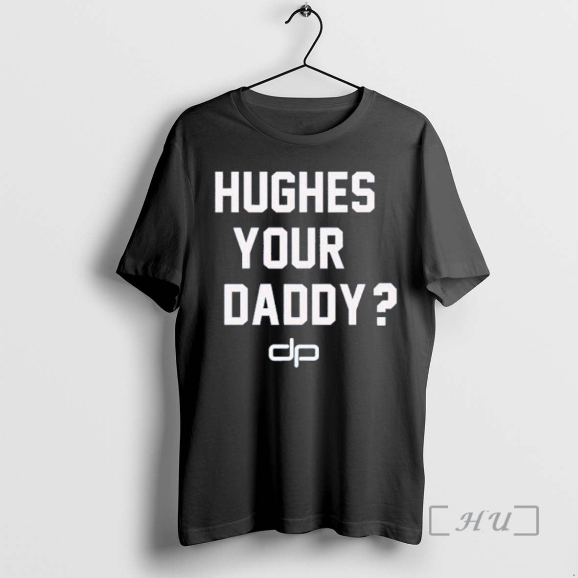 Officials Hughes Your Daddy Jack Hughes T-Shirts, Hoodie, Sweatshirt | HypeDripTees.com