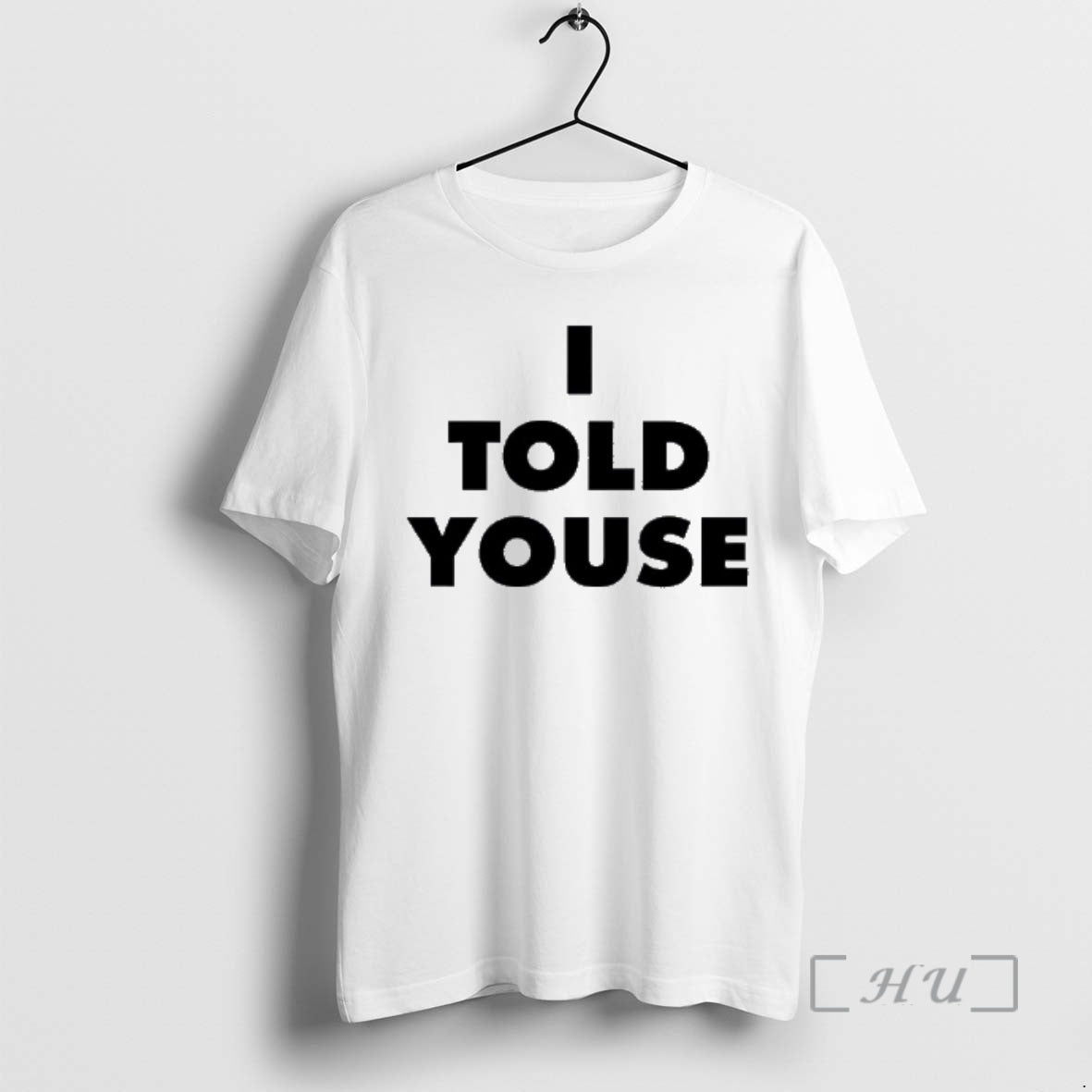 Officials I Told Youse Philadelphia Slang Bold T-Shirts, Hoodie, Sweatshirt | HypeDripTees.com