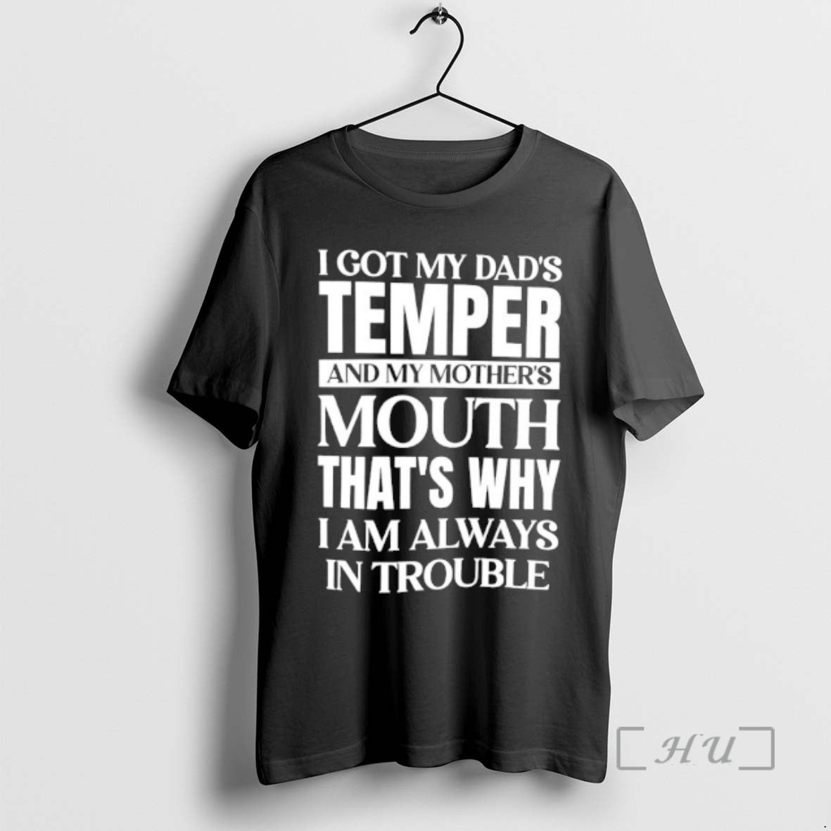 Officials I Got My Dads Temper And My Mothers Mouth Thats Why I Am Always T-Shirts, Hoodie, Sweatshirt | HypeDripTees.com