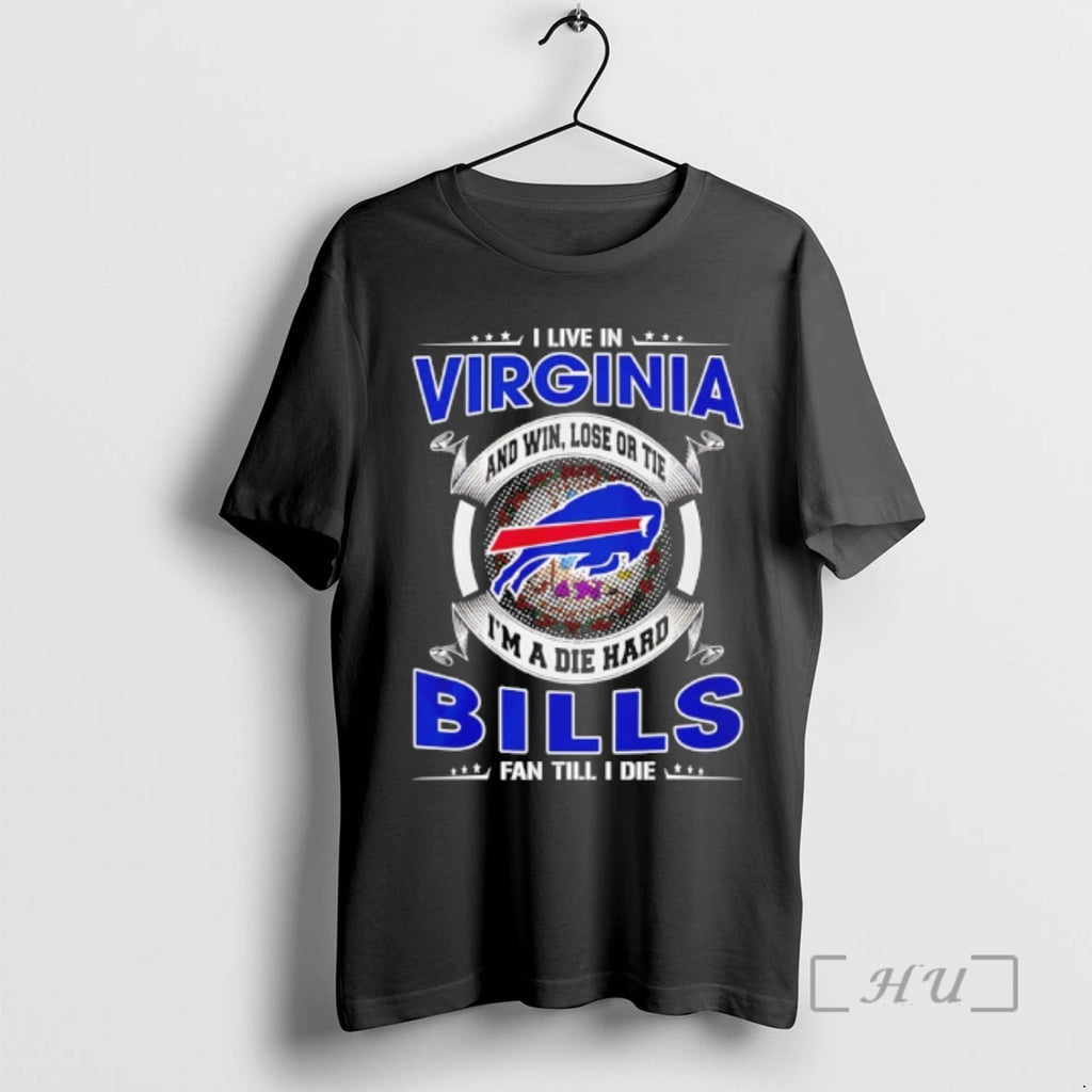 Officials I Live In Virginia And Win Lose Or Tie Im A Die Hard Bills