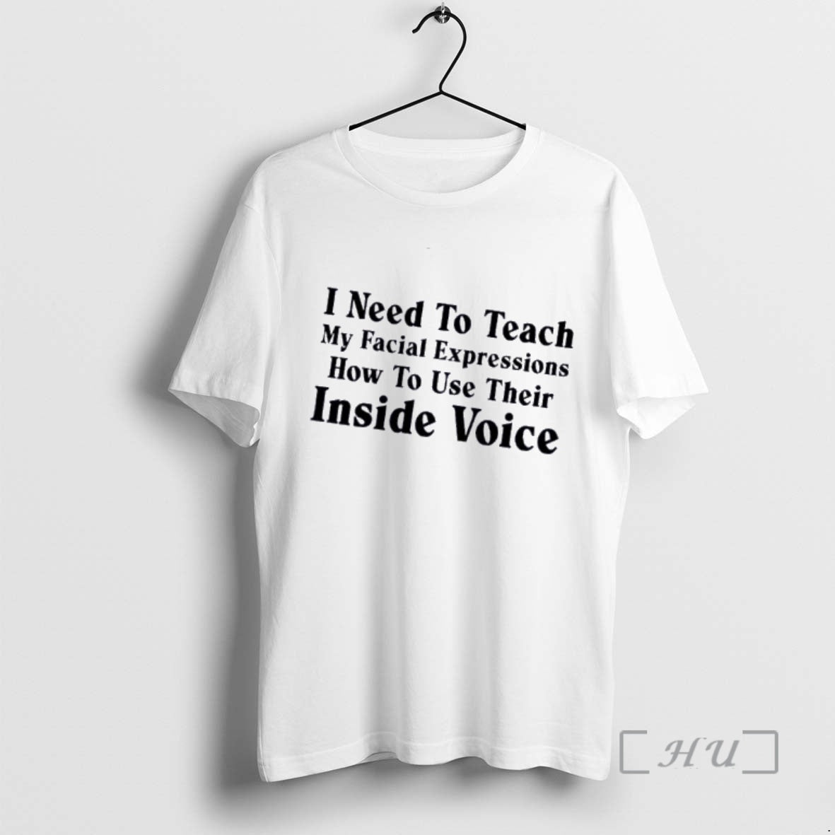 Officials I Need To Teach My Facial Expressions How To Use Their Inside Voice Quote T-Shirts, Hoodie, Sweatshirt