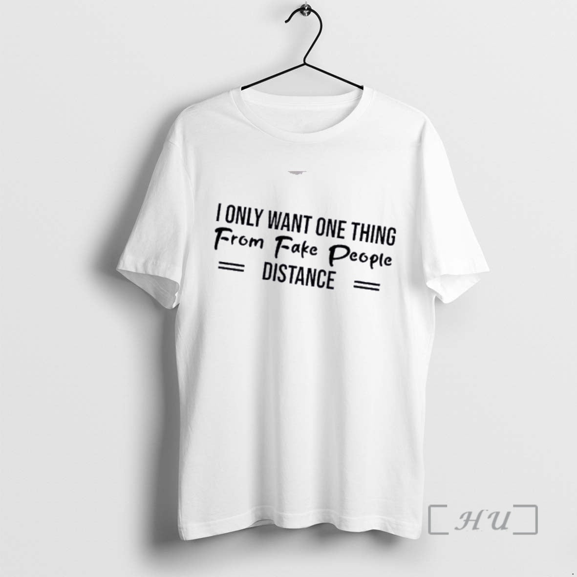 Officials I Only Want One Thing From Fake People Distance Quote Premium T Shirts Sweater Hoodie, Sweatshirt
