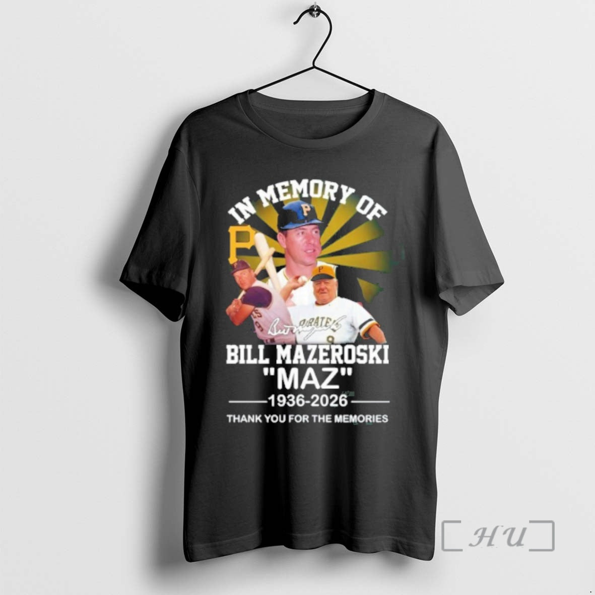 Officials In Memory Of Bill Mazeroski Maz 1936 2026 Thank You For The Memories Premium T-Shirts, Hoodie, Sweatshirt