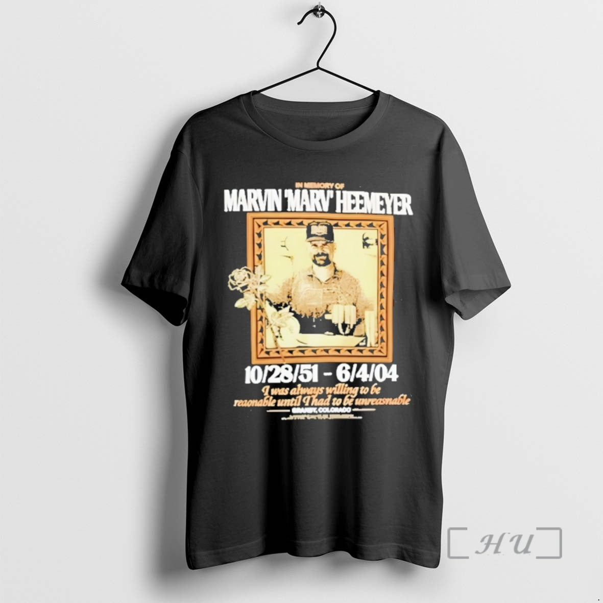 Officials In Memory Of Meatcanyon Marvin Heemeyer I Was Always Willing To Be Premium T-Shirts, Hoodie, Sweatshirt