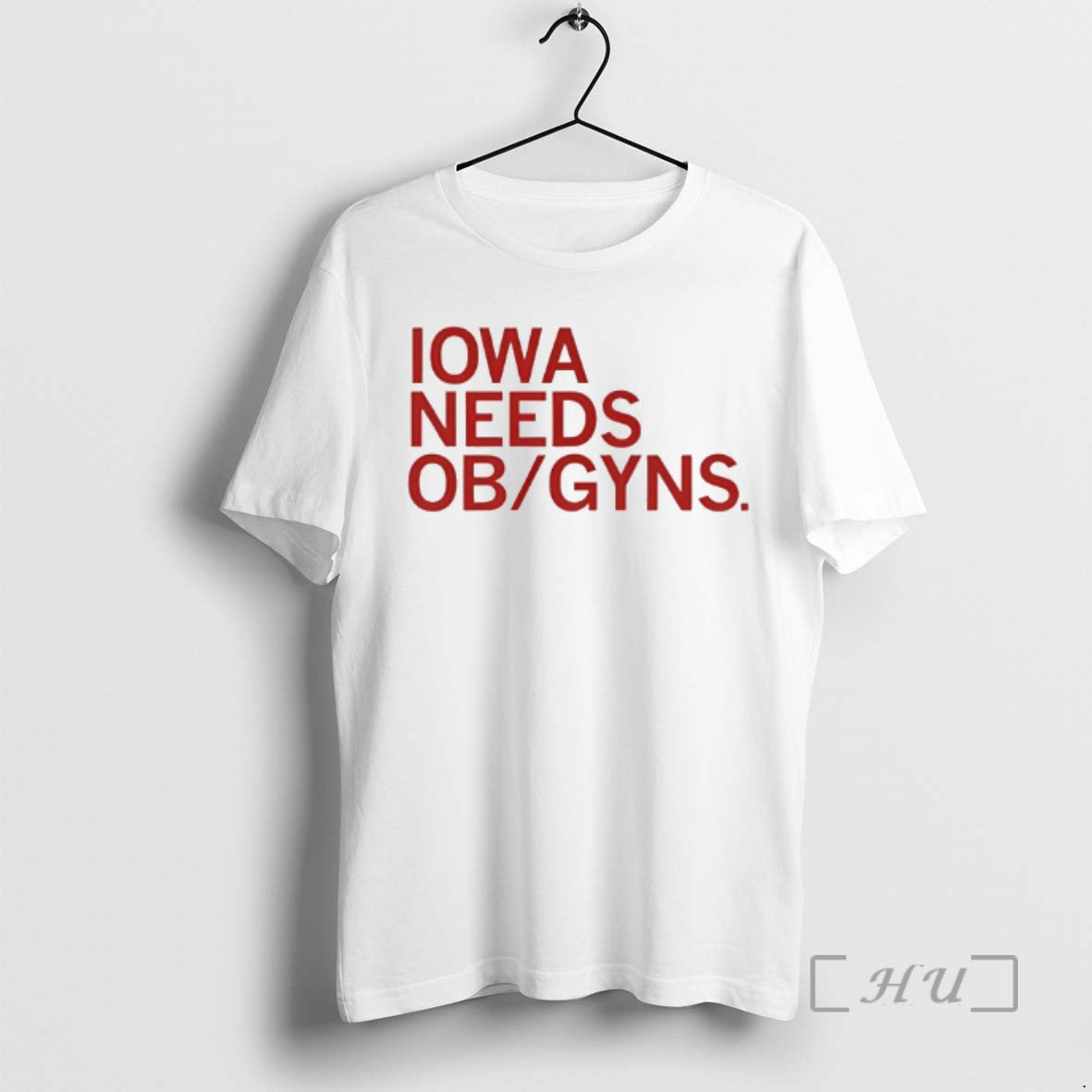 Officials Iowa Needs Ob Gyns Text T-Shirts, Hoodie, Sweatshirt | HypeDripTees.com